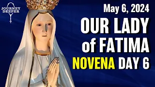 Our Lady of Fatima Novena Day 6 💙 May 6, 2024