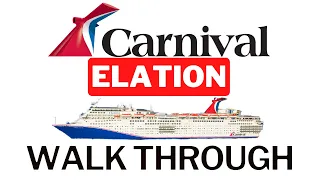 Carnival Elation Cruise Ship Walkthrough in 4K - August 2023