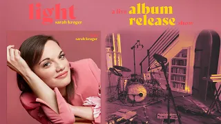 Light - Sarah Kroger (Live Album Release Show)