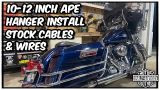 10-12 Ape Hanger install on Harley Electra Glide - Stock Wiring Harness / Clutch Cable / Brake line
