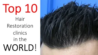 Best Hair Transplant Clinic of All Time | Top 10 in the World: US Canada Australia UK Turkey India