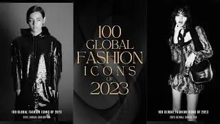 The Global Choice - 100 Global Fashion Icons of 2023