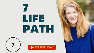 7 Life Path — The Seeker and (Sometimes Reluctant) Spiritualist