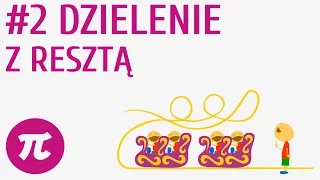 Dzielenie z resztą #2 [ Działania pamięciowe - dzielenie ]