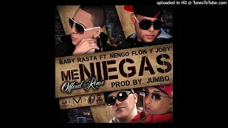 Baby Rasta & Gringo - Me Niegas (Full Remix) FT. Jory y Ñengo Flow