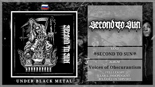 Second to Sun - Voices of Obscurantism (Full Album Premiere) 🇷🇺