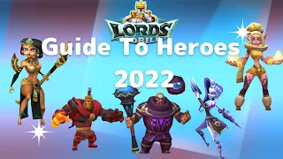 【Lords Mobile】5 Heroes you SHOULDN'T get - 2022