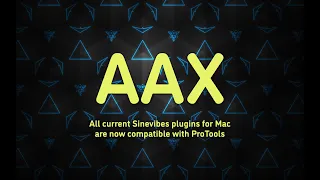 Sinevibes AAX plugins – now in ProTools on Mac