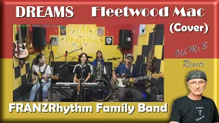 FRANZ Rhythm - DREAMS_Fleetwood Mac COVER by FAMILY BAND (Reaction)