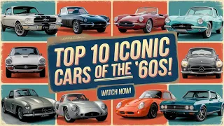 Unbelievable: Top 10 Old Cars 1965-1969