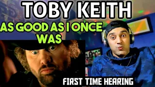 OH DEAR | Toby Keith | As Good As I Once Was (Official Music Video) | First Time Reaction