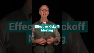 Project Management #Shorts: Effective Kickoff Meetings