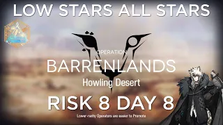 Arknights CC#7 Day 8 Howling Desert Risk 8 Guide Low Stars All Stars