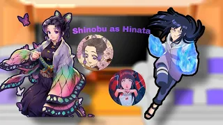 Hashira react to Shinobu as Hinata Hyuga|Реакция столпов на Шинобу это Хината Хьюга|By:Сан