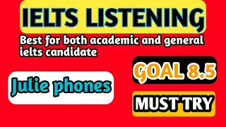 julie phones || ielts listening practice test with answer script 【MUST TRY】 Latest test 2022