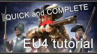 QUICK and COMPLETE beginner's tutorial for Europa Universalis 4 (EU4)