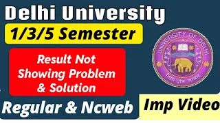 DU Result Update DEC Exam 2023: 1st / 3rd / 5th Semester | DU 1/3/5 Semester Result Not Showing