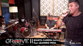 Sala do Groove II - Feat Leandro Pena - Quarta Cadeira (Cover)