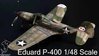 Eduard 1/48 scale P-400 "Cactus Airforce" | Full Build