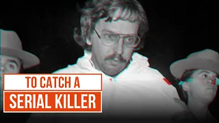 To Catch a Serial Killer - A Portrait in Evil | True Crime Central | Crime Stories