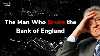 George Soros: The Man Who Broke The Bank Of England!