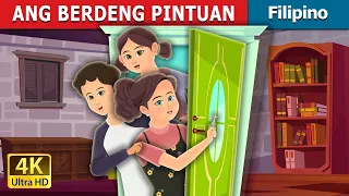 ANG BERDENG PINTUAN | Green Door Story | @FilipinoFairyTales