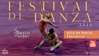 Gala de Danza 2022,  Gala de danza folclórica