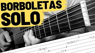 Borboletas | Violão Solo (Introdução) + TAB