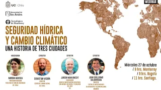 Seguridad Hídrica y Cambio Climático Una Historia de Tres Ciudades