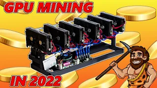 Yes, I'm still GPU Mining in 2022. But what about the Ethereum Merge?