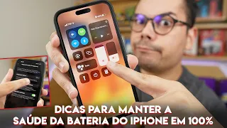 DICAS PARA MANTER A SAÚDE DA BATERIA DO IPHONE EM 100%: COMO CUIDAR DA BATERIA DO IPHONE?