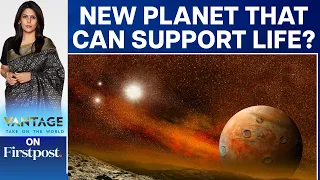 NASA Says a Planet May Be Covered in Oceans. Can it Support Life? | Vantage with Palki Sharma