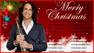 Top Songs Kenny G Christmas Songs 2021   KENNY G The Greatest Holiday Classics