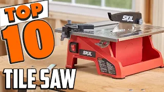 Best Tile Saw In 2024 - Top 10 Tile Saws Review