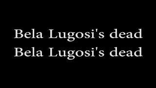 Bela Lugosi's Dead by Dead Cross (Lyrics)