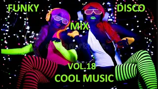 Funky Disco House Mix Vol. 18