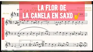 LA FLOR DE LA CANELA PARA TOCAR EN SAXO