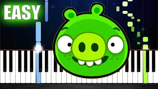 Bad Piggies Theme - EASY Piano Tutorial by PlutaX