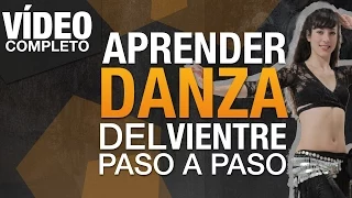 APRENDE LA DANZA DEL VIENTRE PASO A PASO