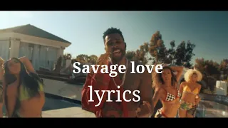 Savage love song lyrics #trending
