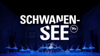BALLETT: SCHWANENSEE - Trailer