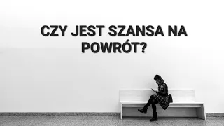 Czy jest szansa na powrót? Tarot - wybierz kartę💕