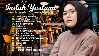 Indah Yastami "Jiwa yang Bersedih" | Cover Akustik Terbaik | Full Album