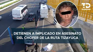 Detienen a presunto homicida de chofer en ruta de México-Pachuca