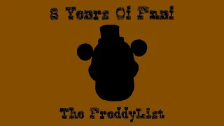 ✨[8 Years of Fnaf]✨ The Ultimate Fnaf Playlist