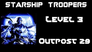 Starship Troopers The Game: Level 3 Outpost 29
