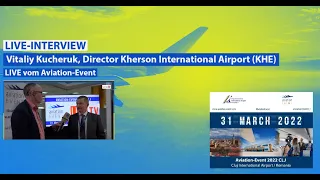 Aviation-TV LIVE aus Cluj: Interview with Vitaliy Kucheruk, Kherson Airport