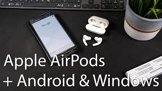 AirPods (Pro 2. Gen) unter Android und Windows - Lohnt sich das auch ohne Apple-Geräte?