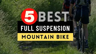 Best Full Suspension Mountain Bike 2022 🔶 Top 5 Full Suspension MTB Reviews