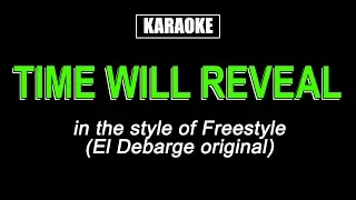 HQ Karaoke - Time Will Reveal - Freestyle / El Debarge